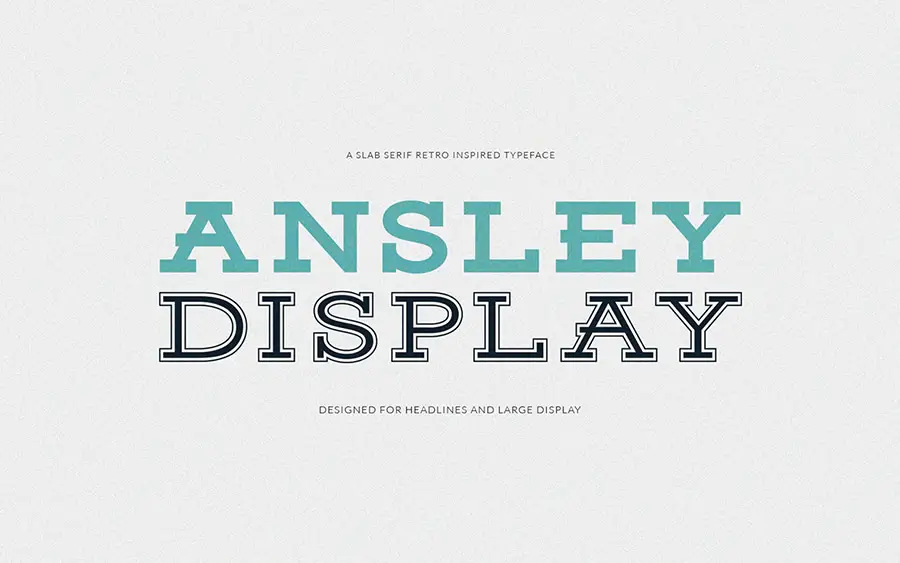 Ansley Display - Free Slab Serif Font