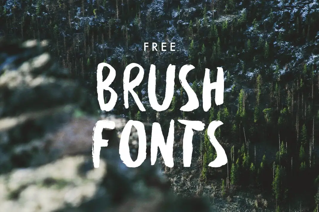 25+ HandDrawn, Free Brush Fonts Hipsthetic