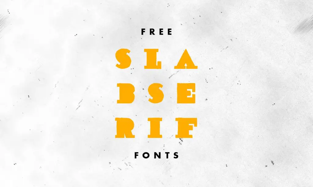 The Best Free Free Slab Serif Fonts