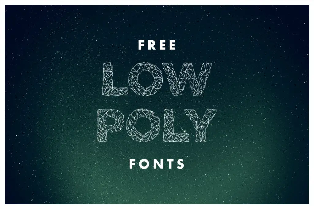 Free Low Poly Fonts