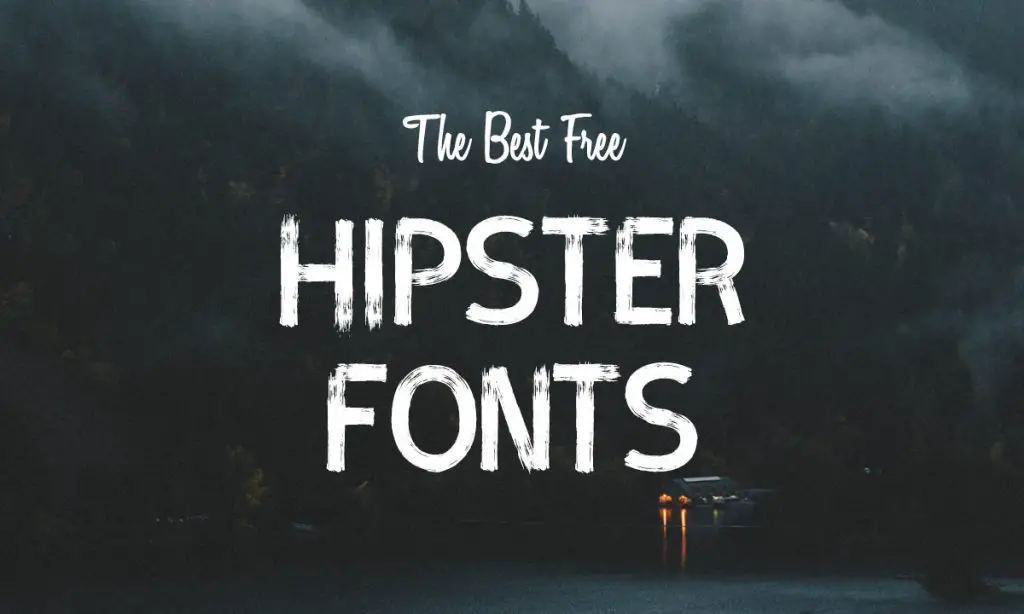 Best Free Hipster Fonts