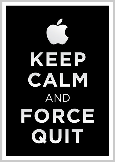 keep-calm-and-force-quit