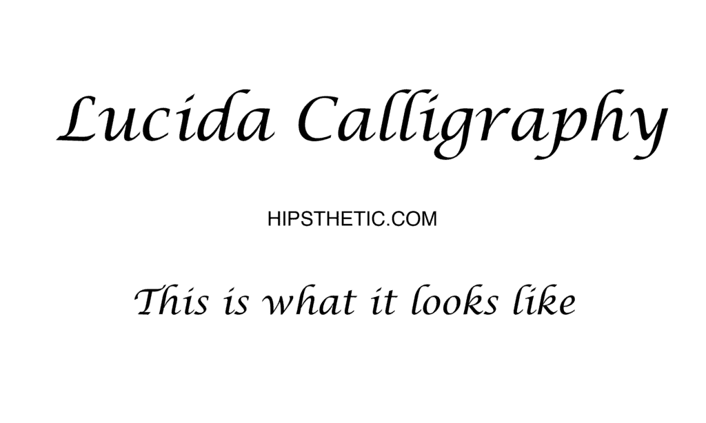 show me lucida calligraphy font