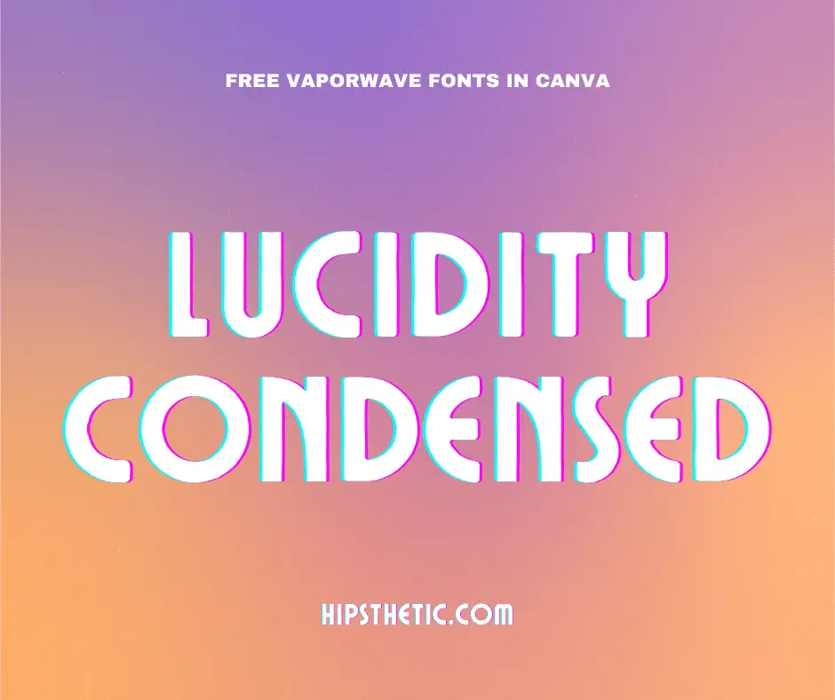 Top Free Vaporwave Fonts in Canva Hipsthetic